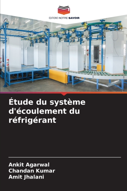 Etude du systeme d'ecoulement du refrigerant, Paperback / softback Book