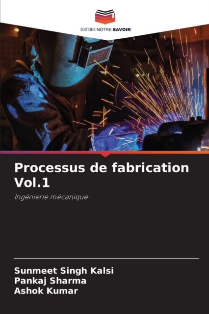 Processus de fabrication Vol.1, Paperback / softback Book