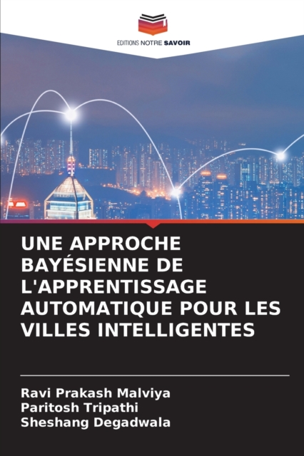 Une Approche Bayesienne de l'Apprentissage Automatique Pour Les Villes Intelligentes, Paperback / softback Book