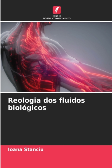 Reologia dos fluidos biologicos, Paperback / softback Book