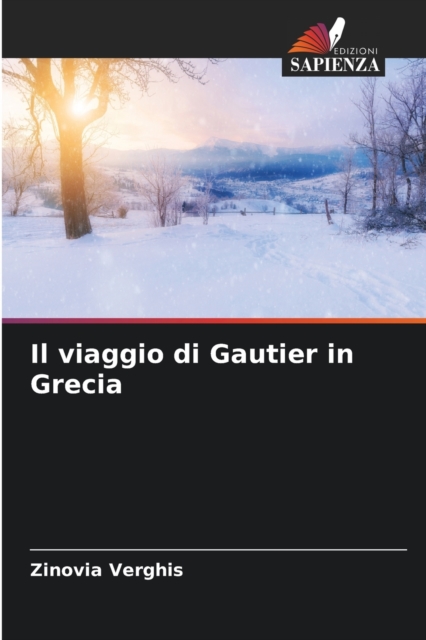 Il viaggio di Gautier in Grecia, Paperback / softback Book