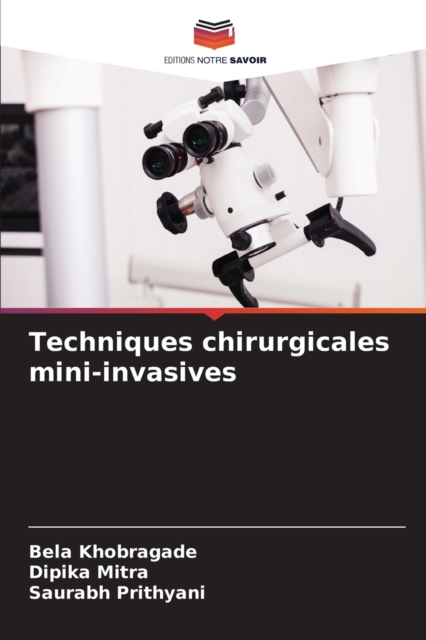 Techniques chirurgicales mini-invasives, Paperback / softback Book