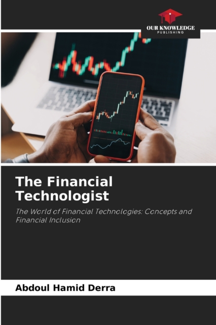 The Financial Technologist, Paperback / softback Book