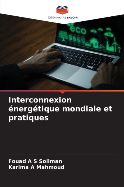 Interconnexion energetique mondiale et pratiques, Paperback / softback Book