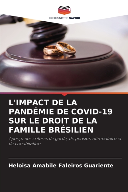 L'Impact de la Pandemie de Covid-19 Sur Le Droit de la Famille Bresilien, Paperback / softback Book