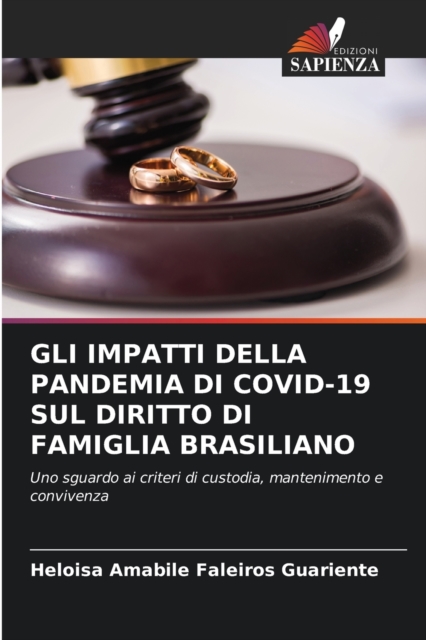 Gli Impatti Della Pandemia Di Covid-19 Sul Diritto Di Famiglia Brasiliano, Paperback / softback Book