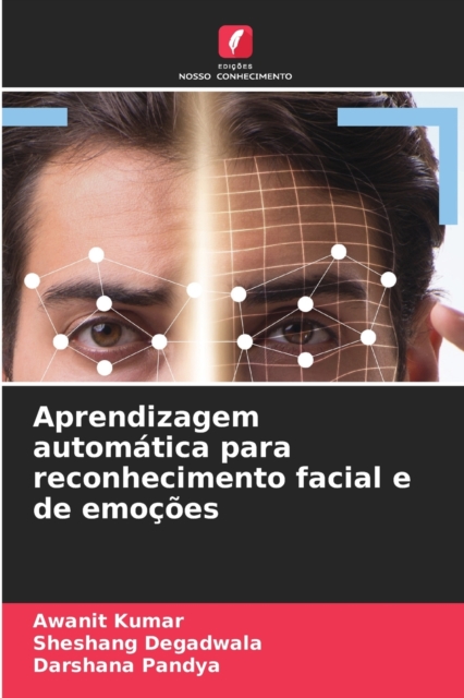 Aprendizagem automatica para reconhecimento facial e de emocoes, Paperback / softback Book