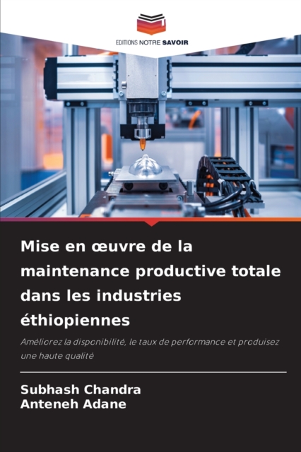 Mise en oeuvre de la maintenance productive totale dans les industries ethiopiennes, Paperback / softback Book