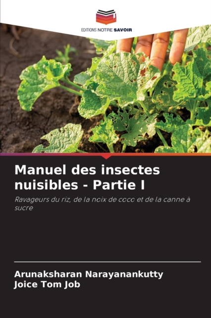 Manuel des insectes nuisibles - Partie I, Paperback / softback Book