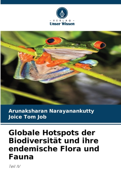 Globale Hotspots der Biodiversitat und ihre endemische Flora und Fauna, Paperback / softback Book