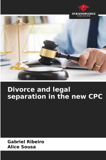 Divorce and legal separation in the new CPC, Paperback / softback Book