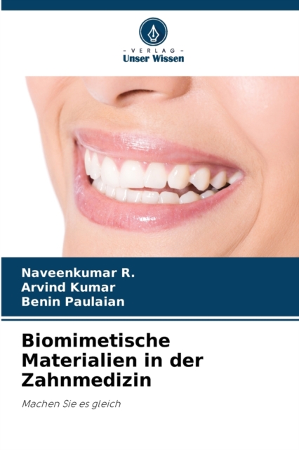Biomimetische Materialien in der Zahnmedizin, Paperback / softback Book