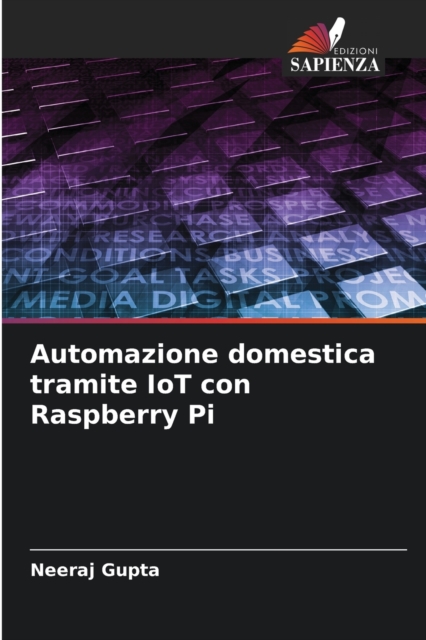 Automazione domestica tramite IoT con Raspberry Pi, Paperback / softback Book
