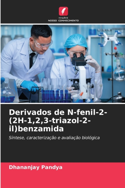 Derivados de N-fenil-2-(2H-1,2,3-triazol-2-il)benzamida, Paperback / softback Book
