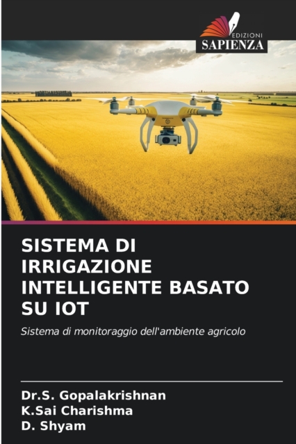 Sistema Di Irrigazione Intelligente Basato Su Iot, Paperback / softback Book