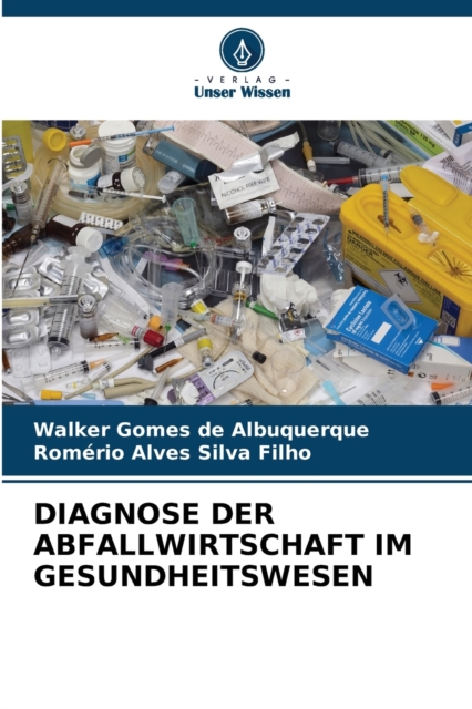 Diagnose Der Abfallwirtschaft Im Gesundheitswesen, Paperback / softback Book