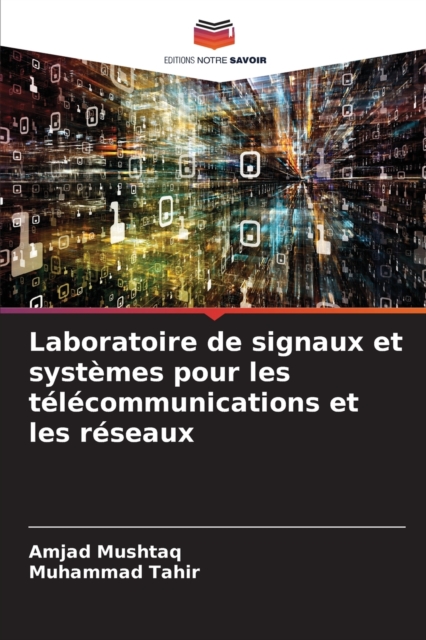 Laboratoire de signaux et systemes pour les telecommunications et les reseaux, Paperback / softback Book
