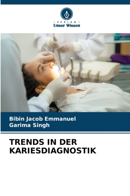 Trends in Der Kariesdiagnostik, Paperback / softback Book