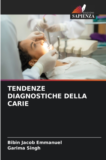 Tendenze Diagnostiche Della Carie, Paperback / softback Book