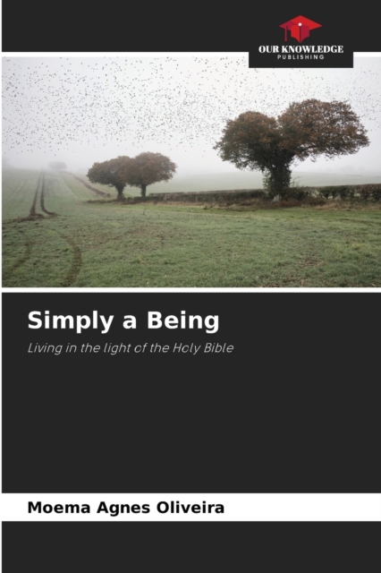 Simply a Being, Paperback / softback Book