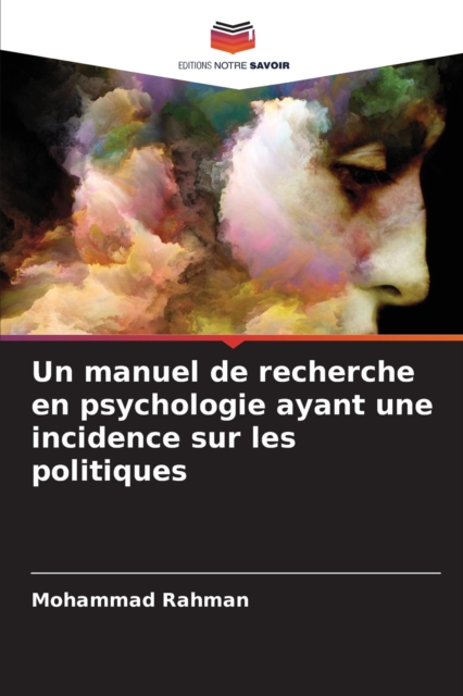 Un manuel de recherche en psychologie ayant une incidence sur les politiques, Paperback / softback Book