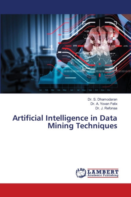 Artificial Intelligence in Data Mining Techniques, Paperback / softback Book