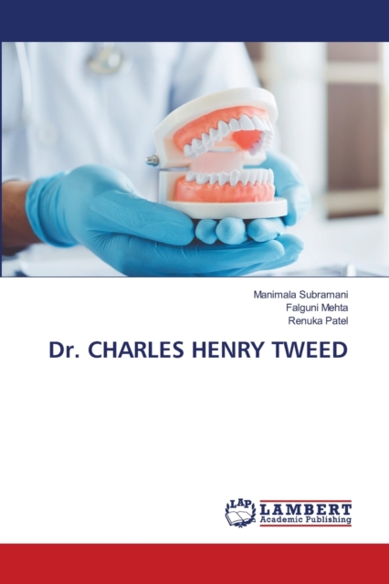 Dr. CHARLES HENRY TWEED, Paperback / softback Book