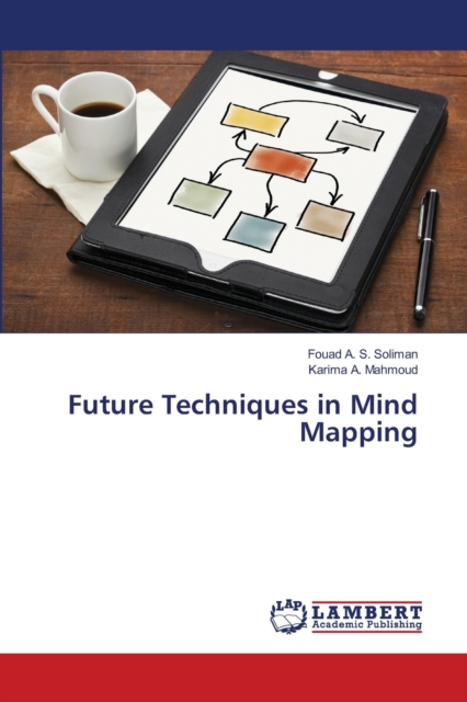 Future Techniques in Mind Mapping, Paperback / softback Book
