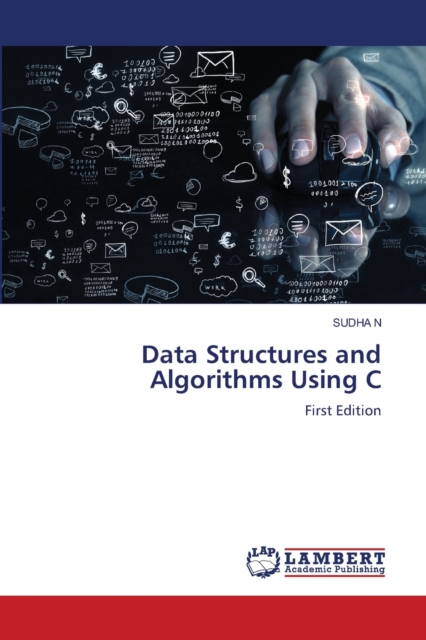 Data Structures and Algorithms Using C, Paperback / softback Book