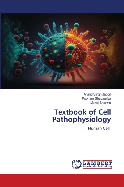 Textbook of Cell Pathophysiology, Paperback / softback Book