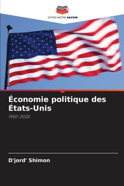 Economie politique des Etats-Unis, Paperback / softback Book