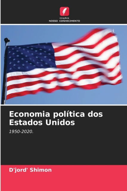 Economia politica dos Estados Unidos, Paperback / softback Book