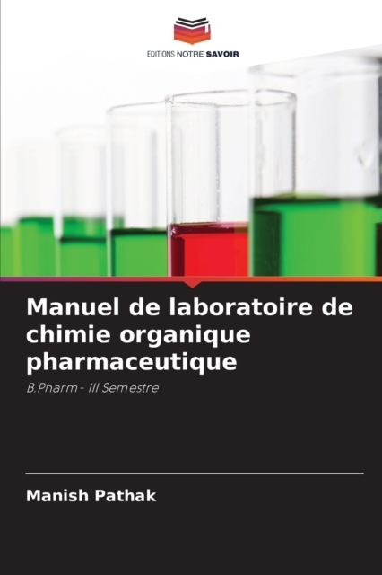 Manuel de laboratoire de chimie organique pharmaceutique, Paperback / softback Book