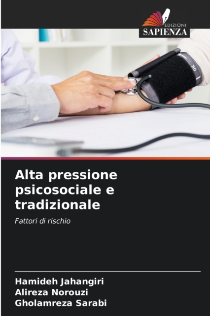 Alta pressione psicosociale e tradizionale, Paperback / softback Book