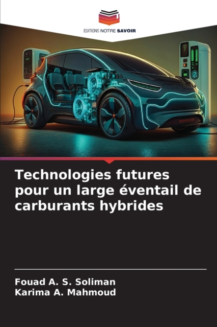 Technologies futures pour un large eventail de carburants hybrides, Paperback / softback Book