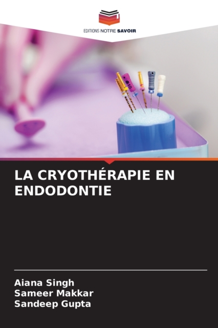 La Cryotherapie En Endodontie, Paperback / softback Book