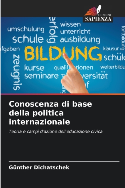 Conoscenza di base della politica internazionale, Paperback / softback Book