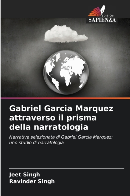 Gabriel Garcia Marquez attraverso il prisma della narratologia, Paperback / softback Book