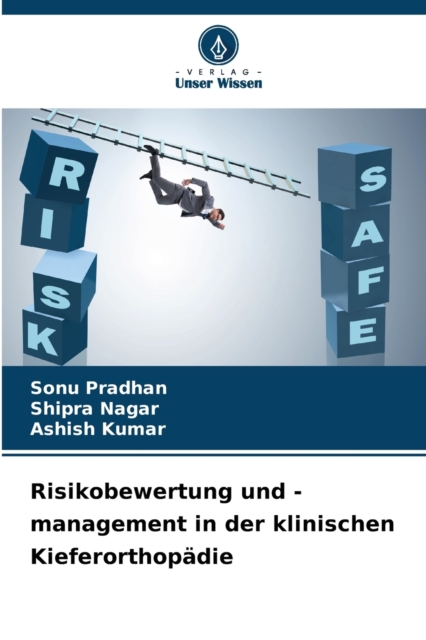 Risikobewertung und -management in der klinischen Kieferorthopadie, Paperback / softback Book