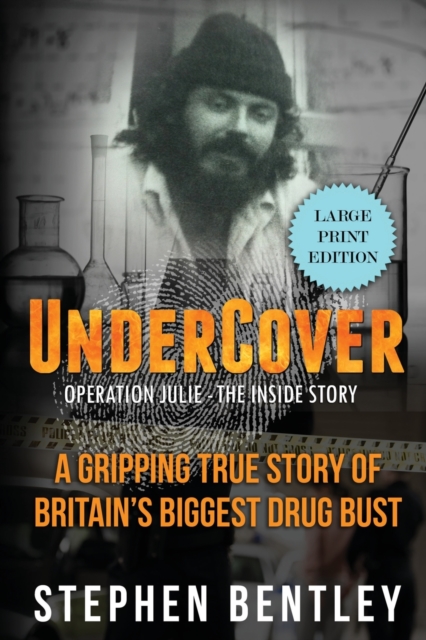 Undercover : Operation Julie - The Inside Story, Paperback / softback Book