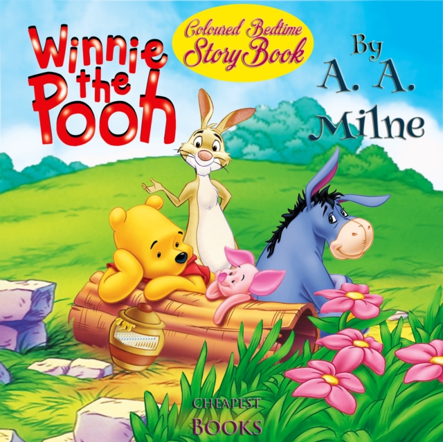 Winnie The Pooh : Coloured Bedtime Story Book, EPUB eBook