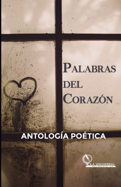 Palabras del Corazon, Antologia Poetica, Paperback / softback Book