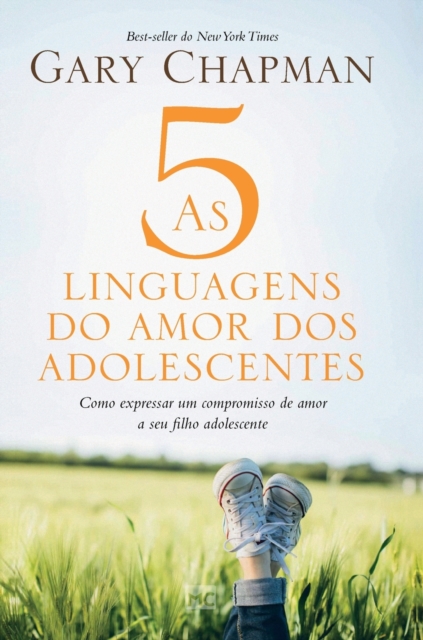 As 5 linguagens do amor dos adolescentes - Capa dura : Como expressar um compromisso de amor a seu filho adolescente, Hardback Book