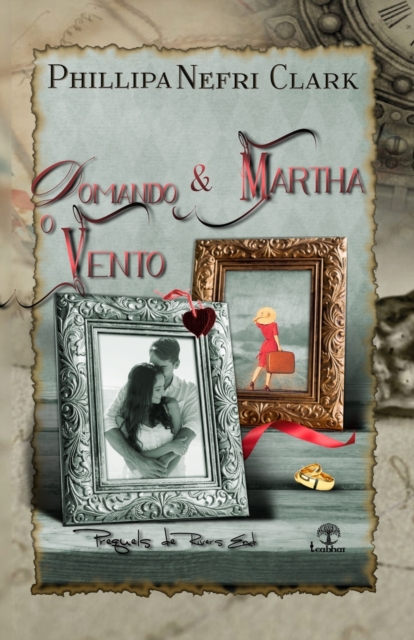 Domando o Vento & Martha : Prequels de River's End, Paperback / softback Book