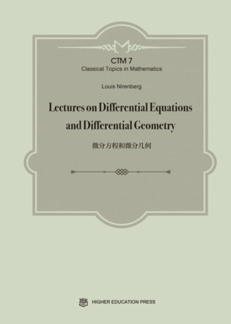 Lectures on Differential Equations and Differential Geometry, Hardback Book