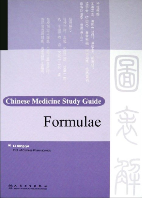 Chinese Medicine Study Guide : Formulae, Hardback Book