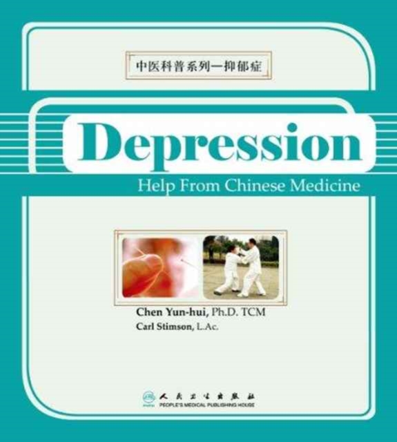 Depression : Help from Chinese Medicine, Paperback / softback Book