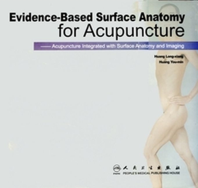 Evidence-based Surface Anatomy for Acupuncture, Paperback / softback Book