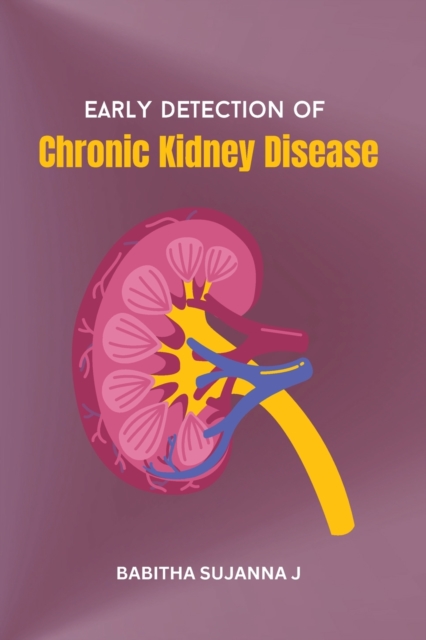 Early Detection of Chronic Kidney Disease, Paperback / softback Book