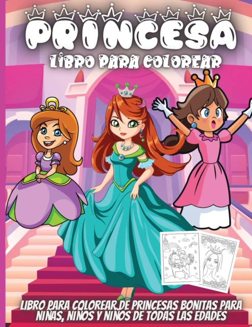 Princesa Libro Para Colorear : Increible libro para colorear para ninas, ninos de 4 a 8 anos, Paperback / softback Book